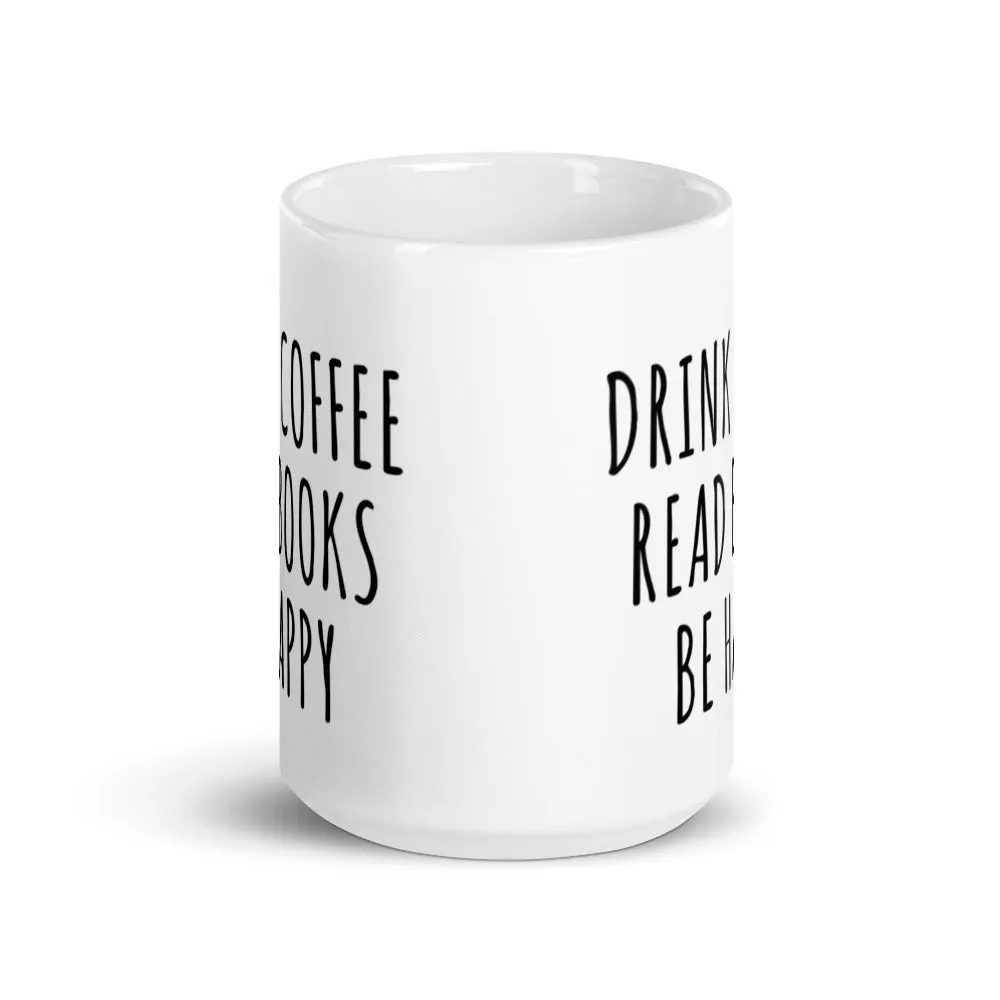 Drink Read Happy Mug