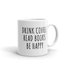 Drink Read Happy Mug